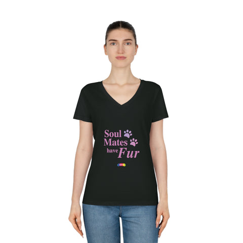 Women's V-Neck T-Shirt - Soulmates have Fur / Be the Person your Dog thinks you are