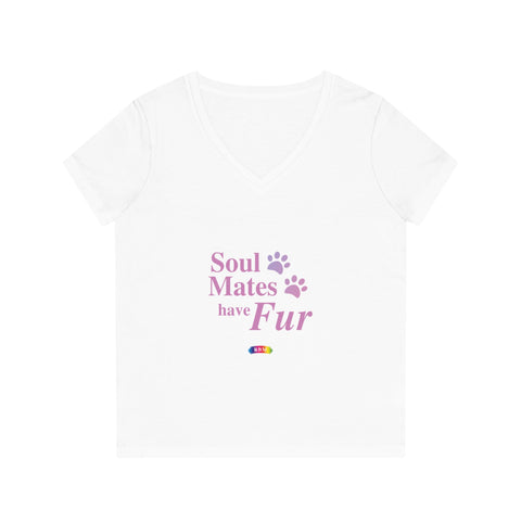 Women's V-Neck T-Shirt - Soulmates have Fur / Be the Person your Dog thinks you are